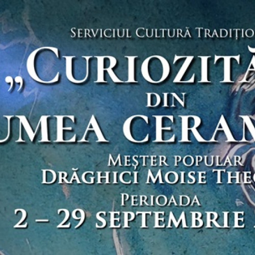 Expozitia interactivă „Curiozități din lumea ceramicii” la Centrul Cultural Reduta