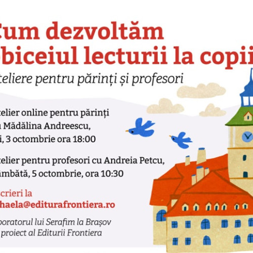 Educație pentru părinți și profesori în Brașov: Ateliere pentru promovarea lecturii copiilor