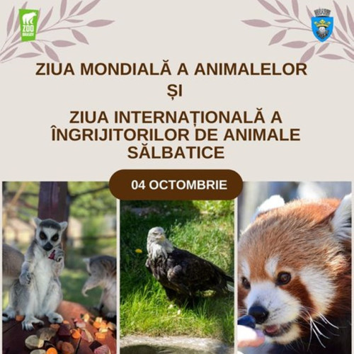 Zoo Brașov celebrează Ziua Mondială a Animalelor și Ziua Internațională a Îngrijitorilor de Animale Sălbatice