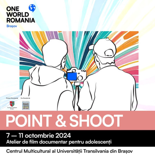 Tinerii din Brașov sunt invitați la atelierul de film documentar Point &amp; Shoot