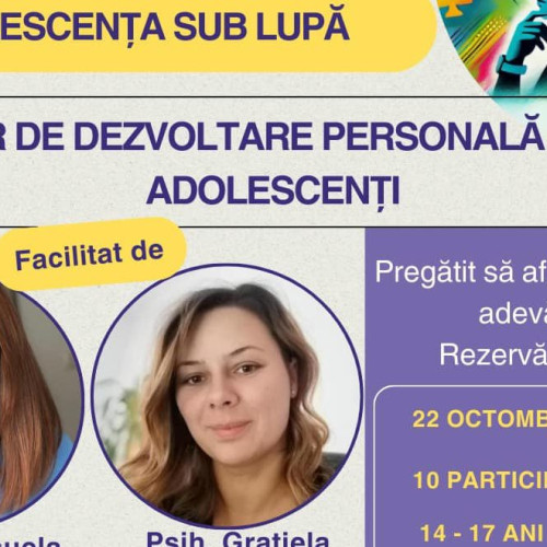 Atelier de dezvoltare personală pentru adolescenți la Sfântu Gheorghe