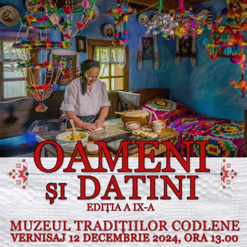 Expozitie de fotografie etnografica &quot;Oameni si Datini&quot; la Muzeul Traditiilor Codlene