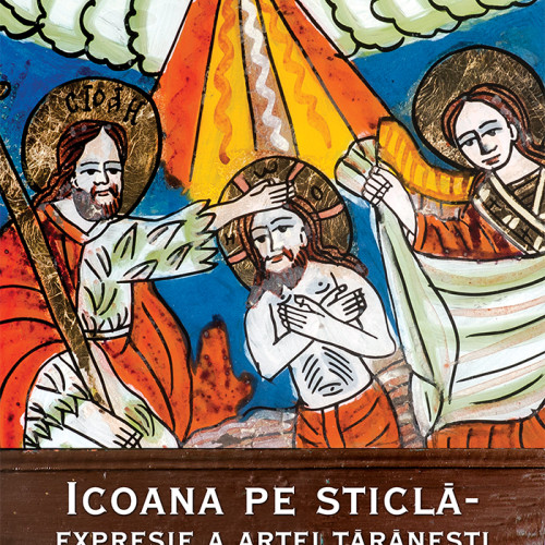 Muzeul de Etnografie Brașov organizează o expoziție de icoane pe sticlă