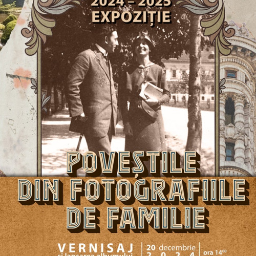 Expoziția și lansarea volumului &quot;Povestile din fotografiile de familie - Fragmente de timp si emotie&quot;, la Muzeul Casa Mureșenilor