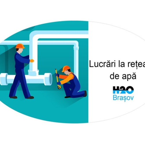 lucrări programate la rețeaua de apă din brașov