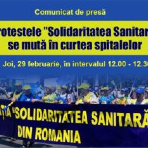 Protestele Federației „Solidaritatea Sanitară”: S-a mutat în curtea spitalelor pentru creșterea veniturilor!