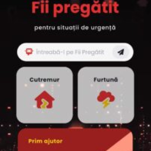 Platforma „Fii Pregătit” se îmbunătățește cu un asistent virtual și răspunde la întrebări despre primul ajutor și situații de urgență