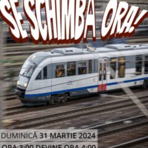 CFR Călători: Trenurile ajustează mersul în funcție de ora de vară!