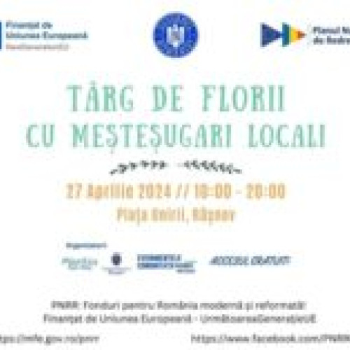 Târgul de Florii la Râșnov - Programul complet și activitățile pentru acest eveniment special