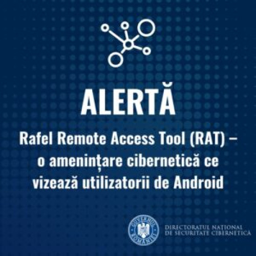 DNSC avertizează utilizatorii de Android: Hakerii pot controla telefoanele &quot;de la distanță&quot;